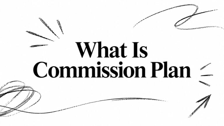 What Is Commission Plan