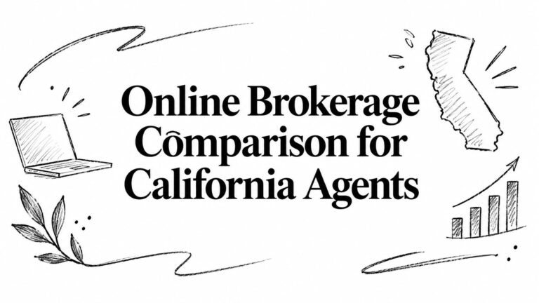 Online Brokerage Comparison for California Agents