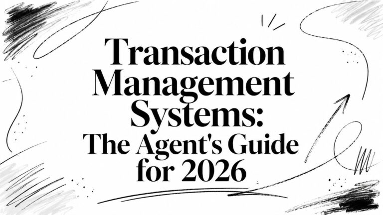 Transaction Management Systems: The Agent’s Guide for 2026